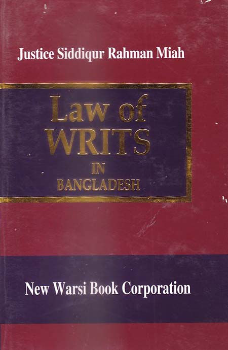 Laws of Writs in Bangladesh